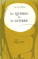 Québec et la guerre (Le)